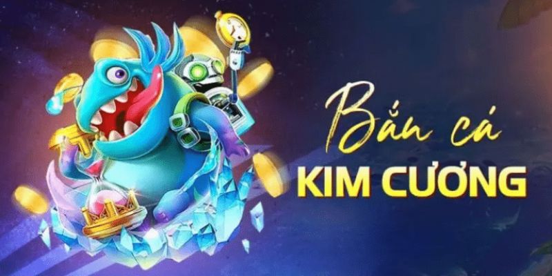 Chơi bắn cá kim cương mẹo chơi